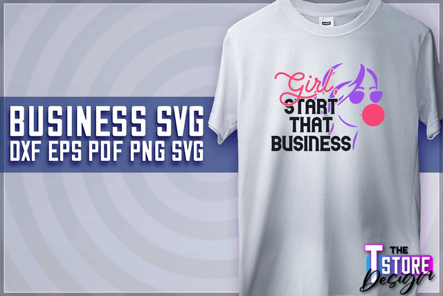 Business SVG Design | Business Quotes SVG Design | Boss SVG v.2 SVG The T Store Design 