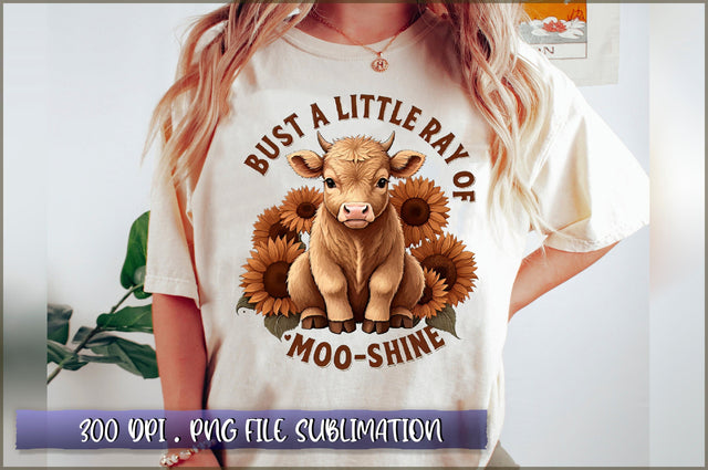 Bust a little ray of moo-shine Sublimation Sublimation Shetara Begum 