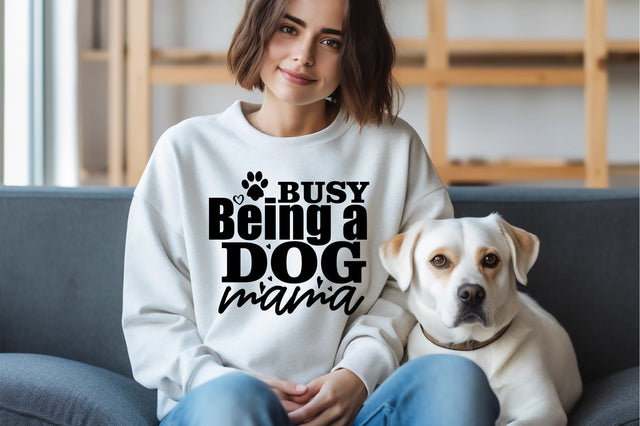 Busy Being a Dog Mama SVG orpitasn 