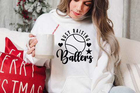 Busy Raising Ballers-01 SVG Angelina750 