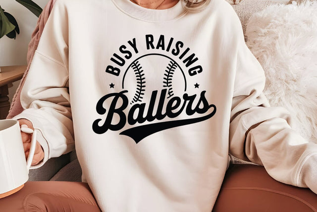 Busy Raising Ballers SVG Angelina750 