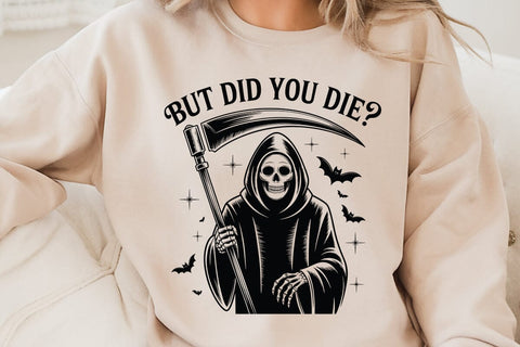 But Did You Die SVG Angelina750 