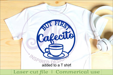 But first Cafecito and wine wall sign, SVG file. vector sign SVG APInspireddesigns 