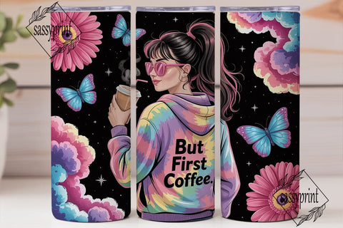 But First Coffee 20oz Tumbler Wrap Sublimation sassyprint 