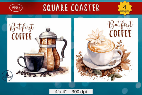 But first coffee | Coffee coaster designs Sublimation Olga Boat Design 