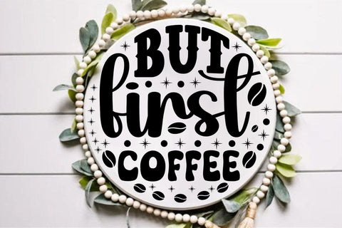 But first coffee SVG Angelina750 