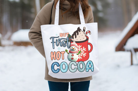 But first hot cocoa PNG Design Sublimation Designangry 