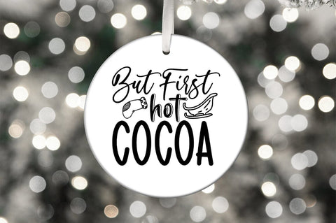 But first hot cocoa SVG Design SVG Designangry 