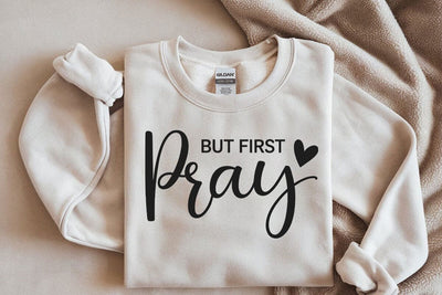 But First Pray SVG, Pray Svg, Christian Svg, Religious Svg, Faith Svg, God Svg, Jesus Svg SVG DesignDestine 