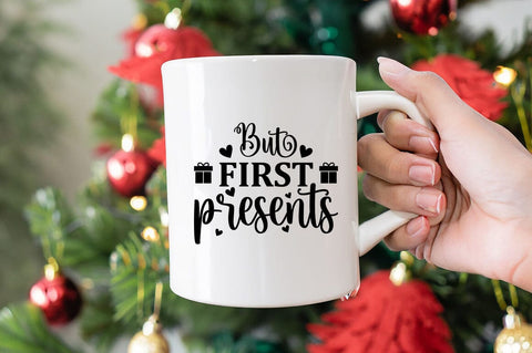But First Presents SVG Design SVG Designangry 
