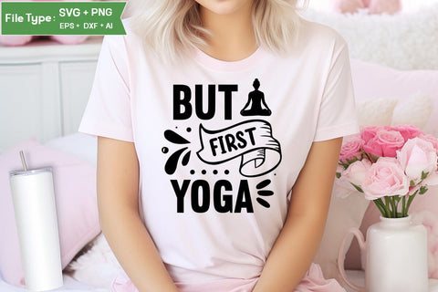 But First Yoga SVG Design,Yoga SVG Design SVGs,Quotes and Sayings,Food & Drink,On Sale, Print & Cut SVG DesignPlante 503 