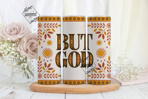 But God 20oz Tumbler Wrap Sublimation sassyprint 