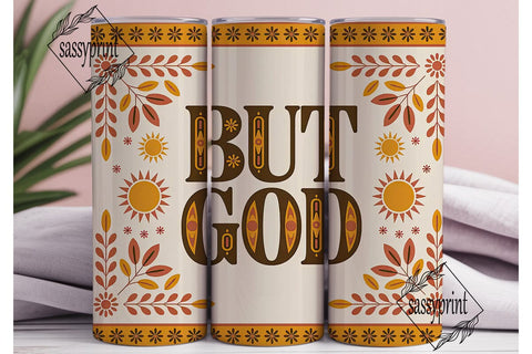 But God 20oz Tumbler Wrap Sublimation sassyprint 