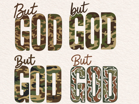But God Camo Print Png: Camo But God, Bible Verse, Camouflage But God, Old Camo But God Christian SVG DesignDestine 