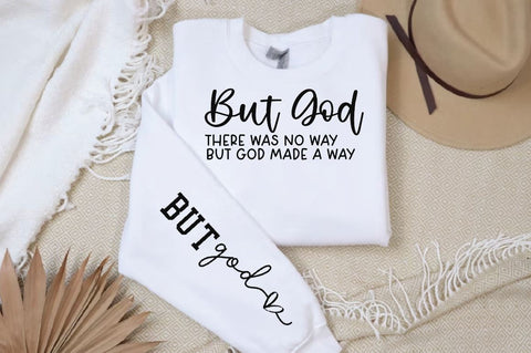 But God There was no Way But God Made a Way Sleeve SVG Design, Christian Sleeve SVG, Faith SVG Design, Jesus Sleeve SVG SVG Regulrcrative 