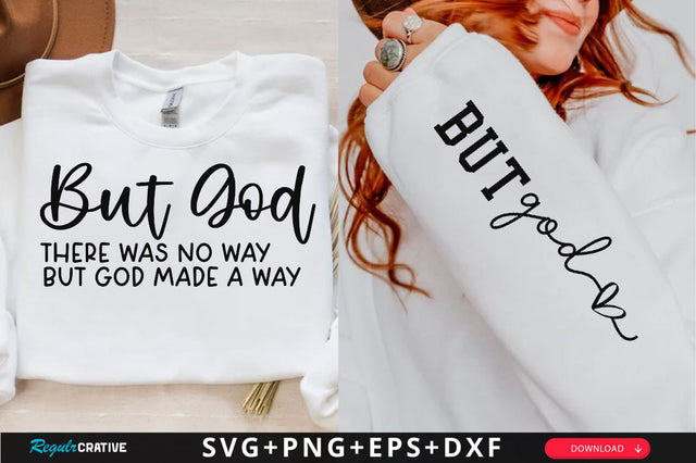 But God There was no Way But God Made a Way Sleeve SVG Design, Christian Sleeve SVG, Faith SVG Design, Jesus Sleeve SVG SVG Regulrcrative 