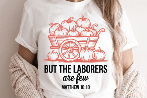 But The Laborers Are Few Matthew 1010 SVG Angelina750 