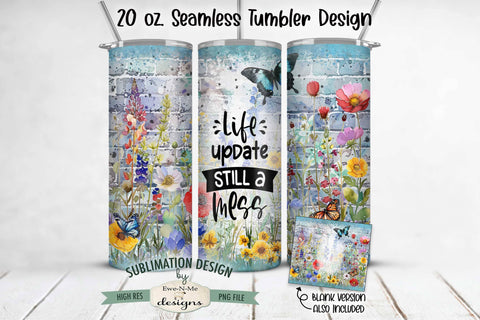 Butterfly Brick Wall Sublimation Tumbler | Life Update Still A Mess Sublimation Ewe-N-Me Designs 