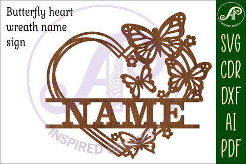 Butterfly heart name sign svg laser cut file SVG APInspireddesigns 