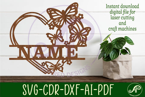 Butterfly heart name sign svg laser cut file SVG APInspireddesigns 