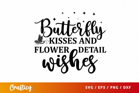 Butterfly kisses and flower detail wishes SVG Design SVG Designangry 