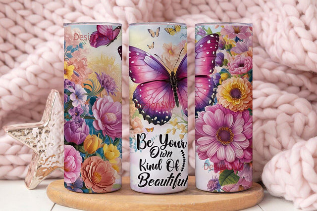 Butterfly Motivational Quote 20oz Skinny tumbler sublimation design Be Your Own Kind of Beautiful PNG wrap Waterslide digital download Sublimation DesignSVG 