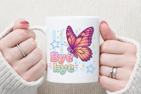 Butterfly Quote Bye Bye Clipart PNG Sublimation designartist 