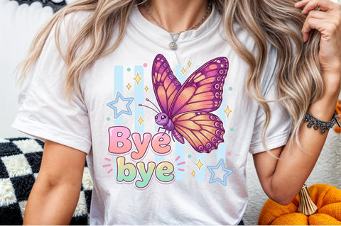 Butterfly Quote Bye Bye Clipart PNG Sublimation designartist 