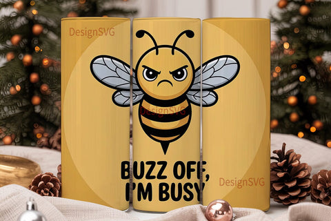 Buzz Off Bee 20oz Tumbler Wrap Sublimation DesignSVG 