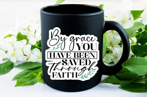 By grace you have been saved through faith SVG Design SVG Designangry 