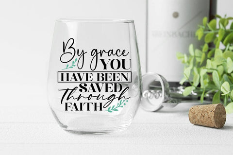 By grace you have been saved through faith SVG Design SVG Designangry 