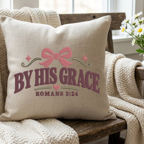 By His Grace Embroidery Design – Romans 3:24 Christian Faith Pink Bow Bible Verse Machine Embroidery File Embroidery/Applique DESIGNS PatternFeed8 