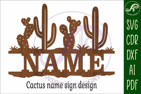 Cactus Desert Name sign svg laser cut template SVG APInspireddesigns 