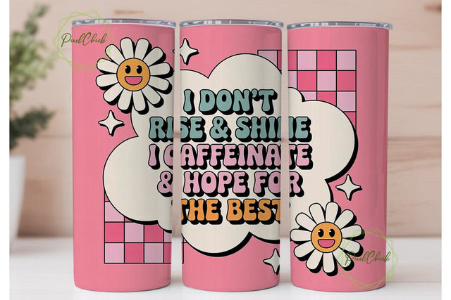 Caffeinate & Hope Tumbler Wrap Sublimation PixelChick 