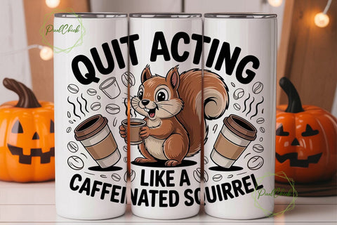 Caffeinated Squirrel 20oz Tumbler Wrap Sublimation PixelChick 