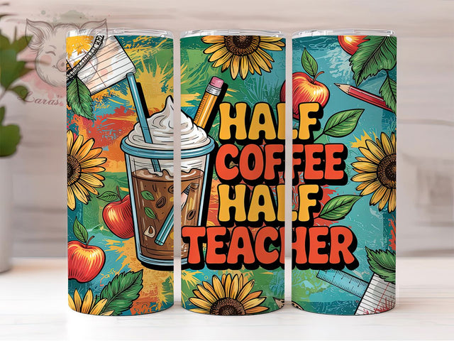 Caffeine Addict Teacher Life Tumbler Wrap, Teaching Life, Caffeine Addict, Classroom Humor, Teacher Gift, Coffee Lover, Education Quote Sublimation Lara' s Designs 
