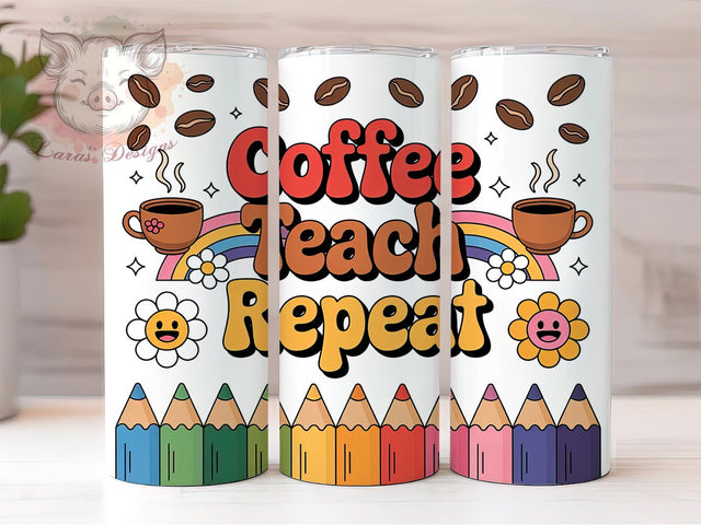 Caffeine-Fueled Teacher Life Tumbler Wrap, Teaching Life, Caffeine Lover, Classroom Essential, Teacher Quote, School Morning, Education Gift Sublimation Lara' s Designs 