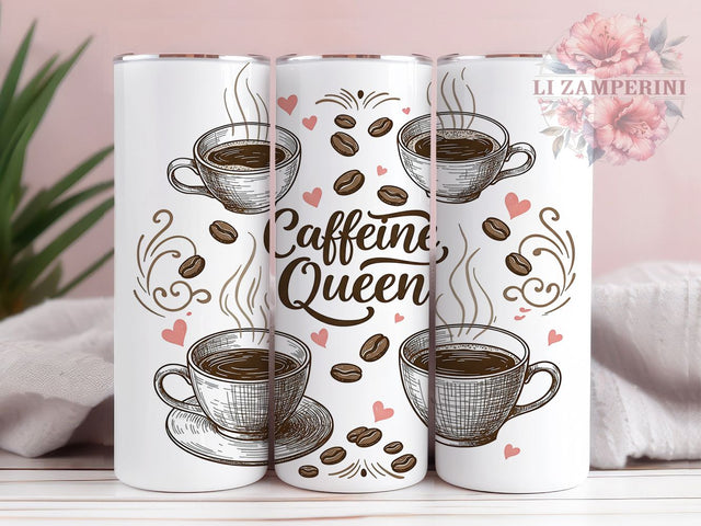 Caffeine Queen Coffee Lover Tumbler, Coffee Lover Wrap, 20oz Sublimation Wrap, Funny Coffee Cup, Coffee Addict Design, Coffee Quote Tumbler, Cute Coffee Mug Alternative Sublimation Li Zamperini 