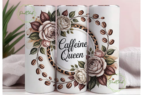 Caffeine Queen Coffee Rose Tumbler Wrap Sublimation PixelChick 