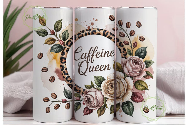 Caffeine Queen Coffee Rose Tumbler Wrap Sublimation PixelChick 