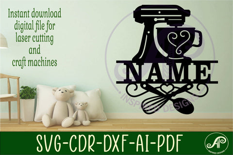 Cake mixer name sign svg laser cut file SVG APInspireddesigns 