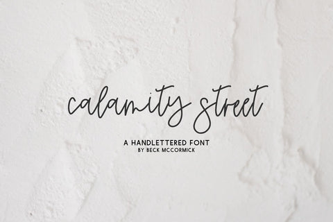 Calamity Street Script Font Beck McCormick 
