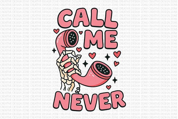 Call Me Never Funny Skeleton PNG SVG BillahCrafts 