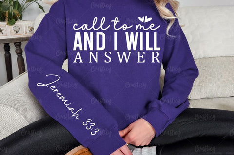 Call to me and I will answer Sleeve SVG Design SVG Designangry 