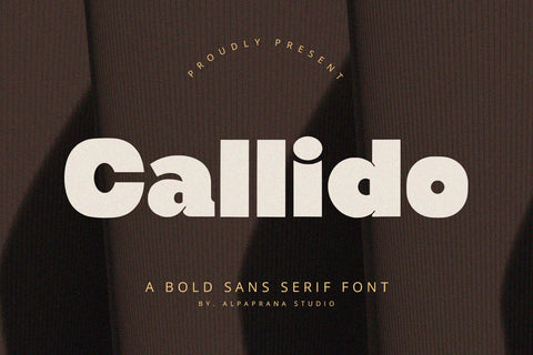 Callido - Sans Serif Font Font Alpaprana Studio 
