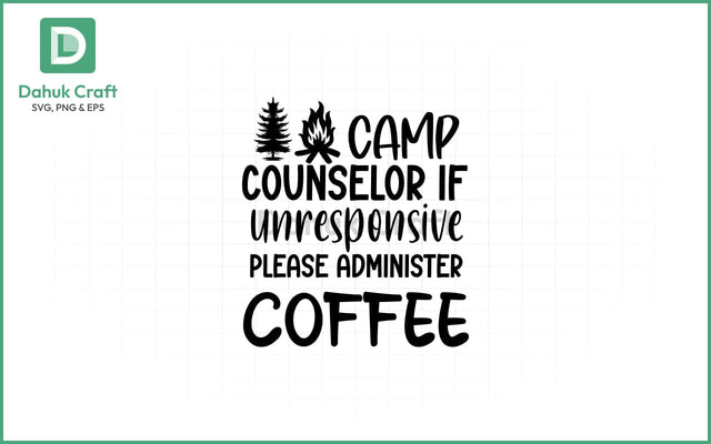 Camp Counselor Coffee SVG PNG & EPS V8 SVG dahukdesign 
