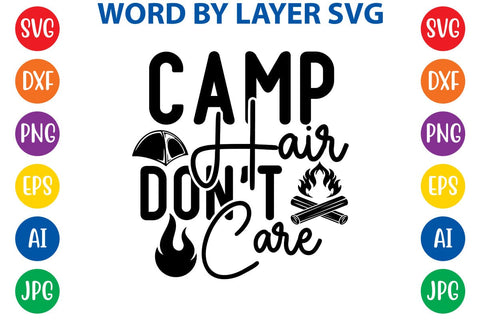 Camp Hair Don't Care SVG DESIGN SVG Rafiqul20606 