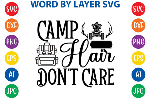 Camp Hair Don't Care SVG DESIGN SVG Rafiqul20606 
