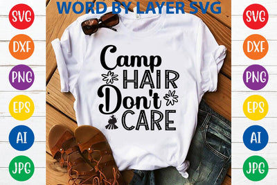 Camp hair don't care SVG DESIGN SVG Rafiqul20606 