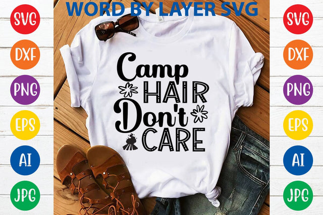 Camp hair don't care SVG DESIGN SVG Rafiqul20606 
